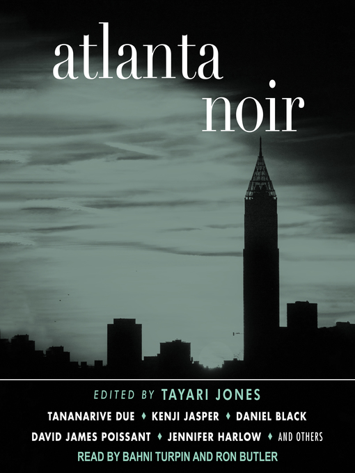 Title details for Atlanta Noir by Tayari Jones - Available